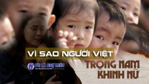 Nhắc đến chuyện "trọng nam khinh nữ", ắt hẳn rất nhiều người cảm thấy bất bình, cá nhân Ngự Miêu tôi cũng không bằng lòng nếu điều này xảy ra.