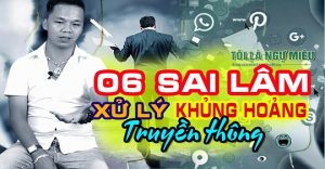 Khi khủng hoảng truyền thông xảy ra, nhiều cá nhân và tổ chức gặp 06 sai lầm khi xử lý khủng hoảng truyền thông khiến cho khủng hoảng