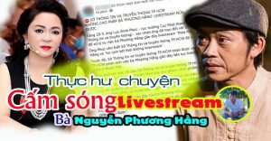 Thực hư chuyện bà Phương Hằng bị cấm sóng livestream và Ai sẽ dám bóc phốt những bí mật showbiz là điều nhiều bạn quan tâm