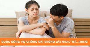 Cuộc sống vợ chồng mà không cãi nhau thì....hỏng! - nghe có vẻ vô lý lắm phải không các bạn? Gia đình êm ấm thuận hòa mong còn chưa được