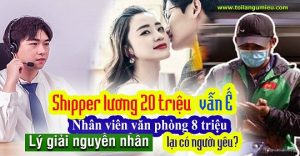Mới đây, một chủ đề liên quan tới việc vì sao shipper lương 20 triệu vẫn ế, trai văn phòng 8 triệu lại có người yêu. Vậy đâu là lý do?