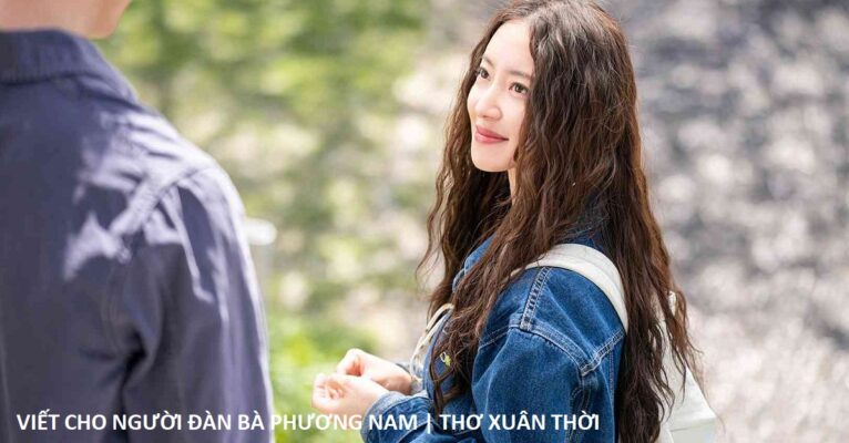 Viết cho người đàn bà phương nam, Thơ Xuân Thời