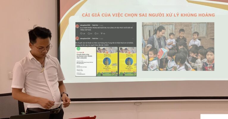 Từ vụ khủng hoảng của Nuôi Em và Hoàng Hoa Trung, chúng ta rút ra được bài học về việc cái giá của việc chọn sai người xử lý khủng hoảng