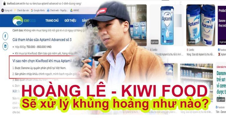 Hoàng Lê - Kiwi Food sẽ xử lý khủng hoảng truyền thông như nào trước việc Sữa bột Aptamil bị thu hồi ở Anh do phát hiện độc tố?