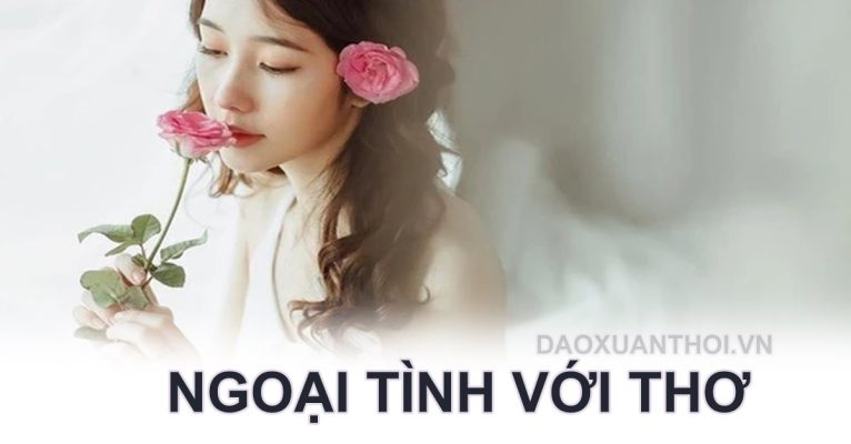 ngoai-tinh-voi-tho-tho-xuan-thoi